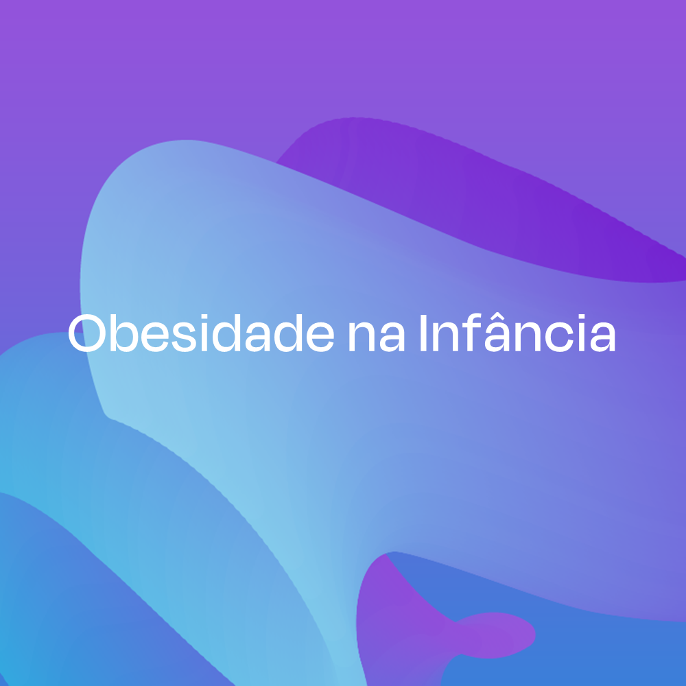 Obesidade na Infância