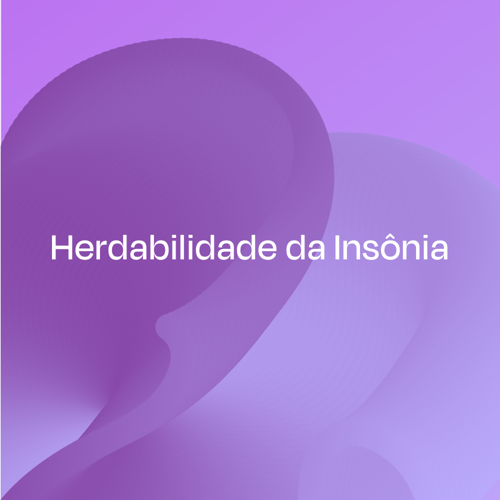 Herdabilidade da Insônia