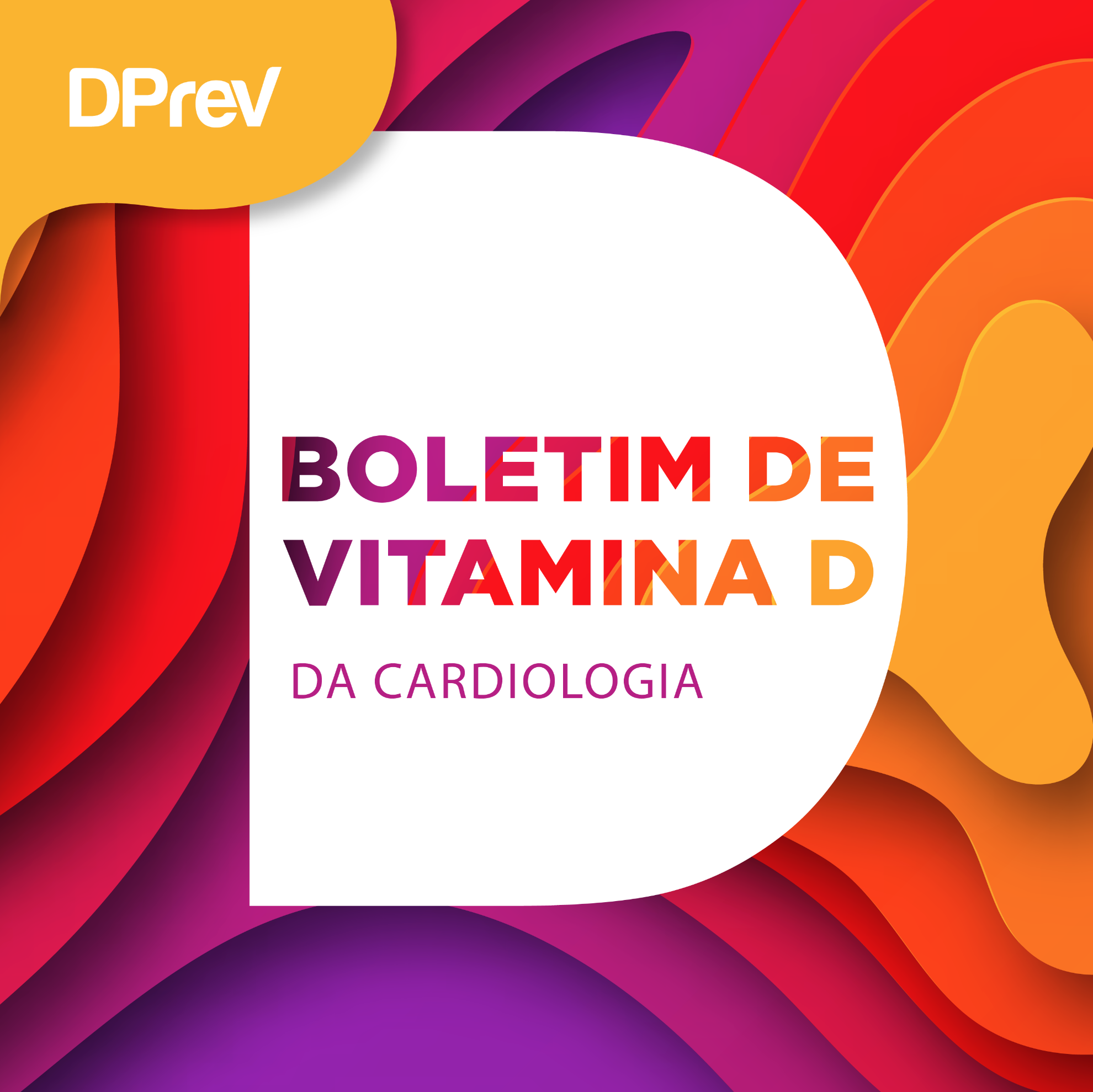 Boletim de vitamina D | Cardiologia | Julho