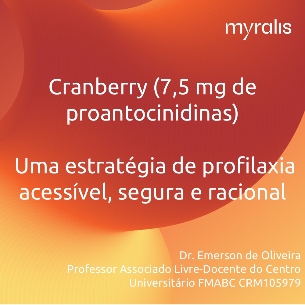 Cranberry (7,5 mg de proantocinidinas): uma estratégia de profilaxia acessível, segura e racional