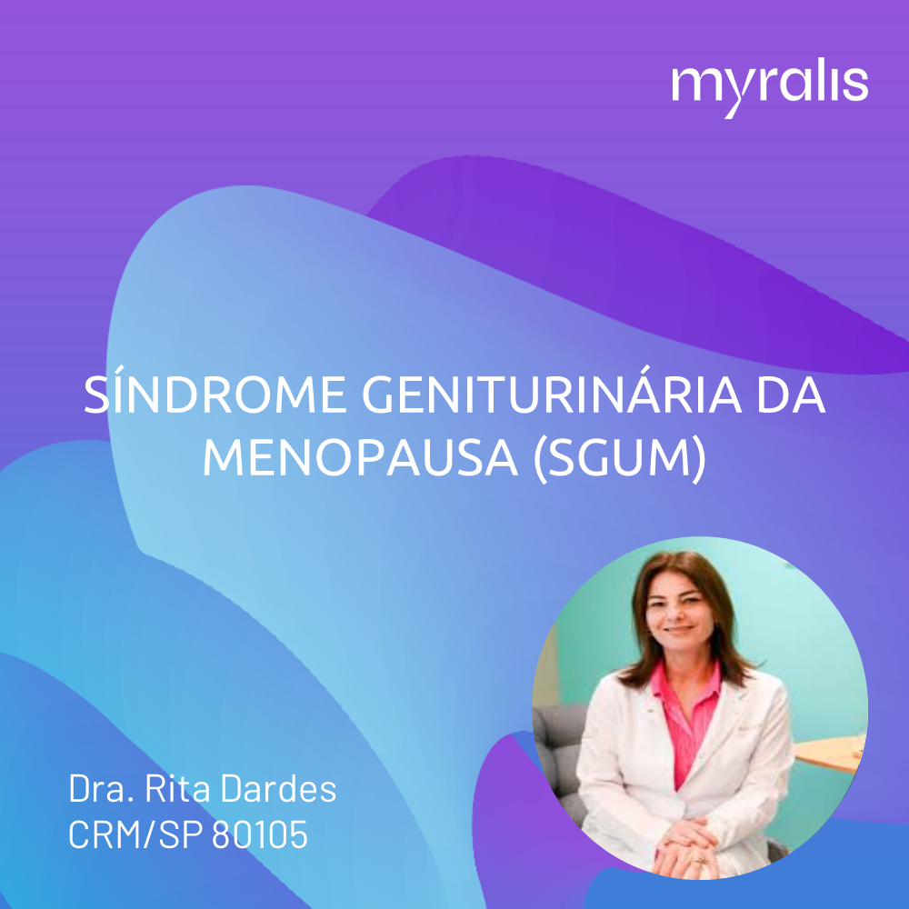 SÍNDROME GENITURINÁRIA DA MENOPAUSA (SGUM)